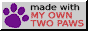 Made with MY OWN TWO PAWS badge